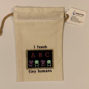 I teach tiny humans bag